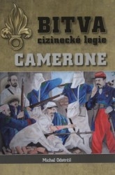 BITVA CIZINECKÉ LEGIE-CAMERONE