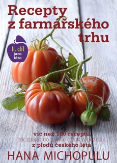 RECEPTY Z FARMÁŘSKÉHO TRHU II.JARO-LÉTO