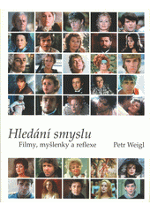 HLEDÁNÍ SMYSLU    FILMY,MYŠLENKY,REFLEXE
