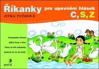 ŘÍKANKY PRO UPEVNĚNÍ HLÁSEK C,S,Z
