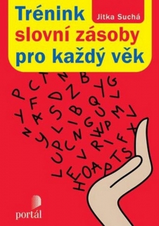 TRÉNINK SLOVNÍ ZÁSOBY PRO KAŽDÝ VĚK