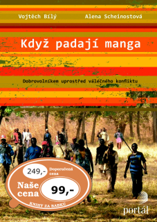 KDYŽ PADAJÍ MANGA