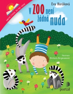 V ZOO NENÍ ŽÁDNÁ NUDA    PRVNÍ ČTENÍ,TO NIC NENÍ