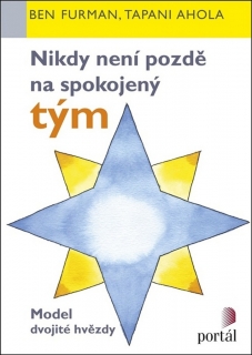 NIKDY NENÍ POZDĚ NA SPOKOJENÝ TÝM-MODEL DVOJITÉ HVĚZDY