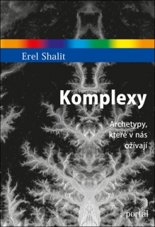 KOMPLEXY-ARCHETYPY,KTERÉ V NÁS OŽÍVAJÍ