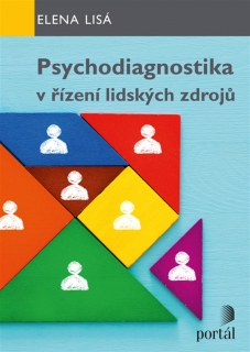 PSYCHODIAGNOSTIKA V ŘÍZENÍ LIDSKÝCH ZDROJŮ