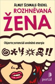 ROZHNĚVANÁ ŽENA