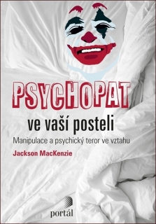 PSYCHOPAT VE VAŠÍ POSTELI