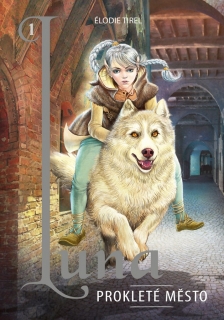 LUNA 1 PROKLETÉ MĚSTO
