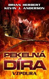 PEKELNÁ DÍRA 2 VZPOURA