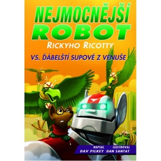 NEJMOCNĚJŠÍ ROBOT 3 RICKYHO RICOTTY VS.ĎÁBELŠTÍ SUPOVÉ Z...