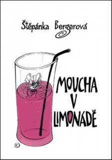 MOUCHA V LIMONÁDĚ