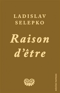 RAISON D’ETRE