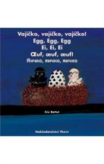 VAJÍČKO,VAJÍČKO,VAJÍČKO    PĚTIJAZYČNÁ,S DÁRKY