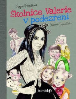 ŠKOLNICE VALERIE 1 V PODEZŘENÍ     IL.ZUZANA OSAKO