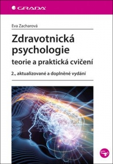 ZDRAVOTNICKÁ PSYCHOLOGIE-TEORIE A PRAKTICKÁ CVIČENÍ-2.VYDÁNÍ