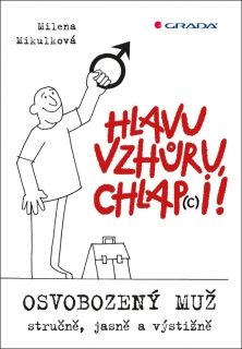 HLAVU VZHŮRU,CHLAP(C)I!