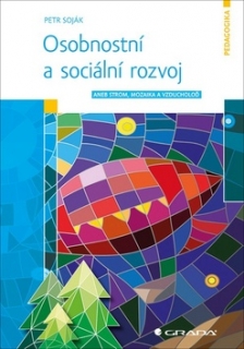 OSOBNÍ A SOCIÁLNÍ ROZVOJ   ANEB STROM,MOZAIKA A VZDUCHOLOĎ