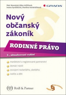NOVÝ OBČANSKÝ ZÁKONÍK-RODINNÉ PRÁVO,2.AKTUAL.VYDÁNÍ