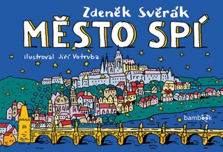 MĚSTO SPÍ     ILUSTARCE JIŘÍ VOTRUBA