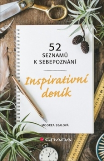 INSPIRATIVNÍ DENÍK-52 SEZNAMŮ K SEBEPOZNÁNÍ