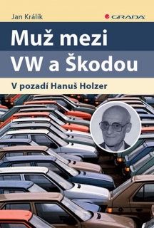 MUŽ MEZI VW A ŠKODOU