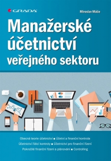 MANAŽERSKÉ ÚČETNICTVÍ VEŘEJNÉHO SEKTORU