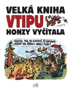 VELKÁ KNIHA VTIPU HONZY VYČÍTALA