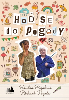 HOĎ SE DO POGODY
