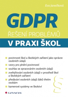 GDPR-ŘEŠENÍ PROBLÉMŮ V PRAXI ŠKOL