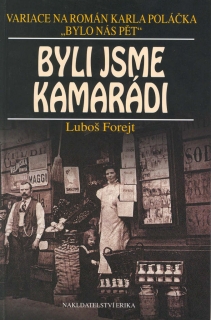 BYLI JSME KAMARÁDI-50% SLEVA