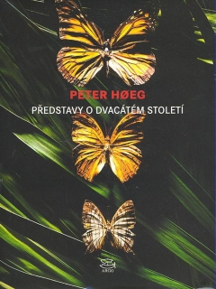 PŘEDSTAVY O DVACÁTÉM STOLETÍ
