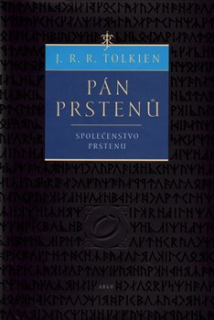 PÁN PRSTENŮ 1 SPOLEČENSTVO PRSTENU