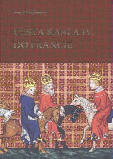 CESTA KARLA IV.DO FRANCIE