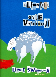 GLENNKILL-OVCE VYŠETŘUJÍ