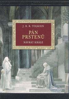 PÁN PRSTENŮ 3 NÁVRAT KRÁLE     ILUSTRACE ALAN LEE