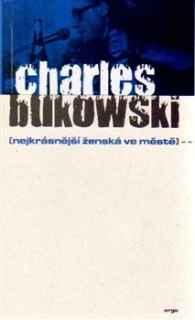 NEJKRÁSNĚJŠÍ ŽENSKÁ VE MĚSTĚ
