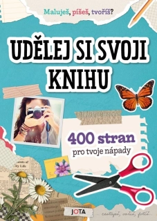 UDĚLEJ SI SVOJI KNIHU-400 STRAN PRO VAŠE NÁPADY