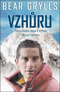 VZHŮRU-POZORUHODNÁ CESTA K VRCHOLU MOUNT EVERESTU