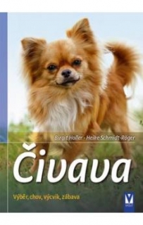 ČIVAVA-VÝBĚR,CHOV,VÝCVIK,ZÁBAVA
