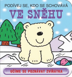 VE SNĚHU-PODÍVEJ SE KDO SE SCHOVÁVÁ