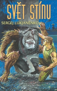 SVĚT STÍNU