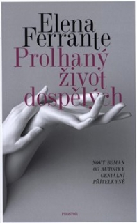 PROLHANÝ ŽIVOT DOSPĚLÝCH
