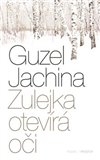 ZULEJKA OTEVÍRÁ OČI