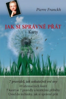 JAK SI SPRÁVNĚ PŘÁT    KARTY