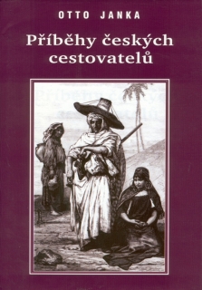 PŘÍBĚHY ČESKÝCH CESTOVATELŮ