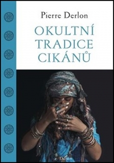 OKULTNÍ TRADICE CIKÁNŮ