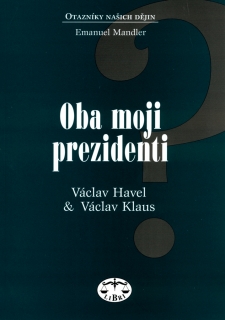 OBA MOJI PREZIDENTI-50% SLEVA