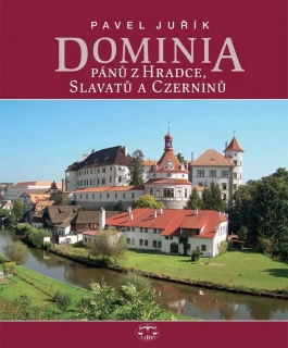 DOMINIA PÁNŮ Z HRADCE,SLAVATŮ A CZERNINŮ