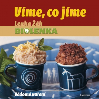 VÍME,CO JÍME     VĚDOMÉ VAŘENÍ